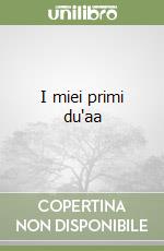 I miei primi du'aa libro