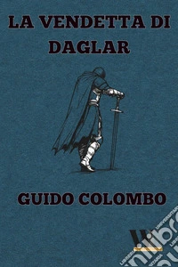 La vendetta di Daglar