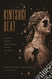 Kintsugi beat libro