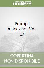Prompt magazine. Vol. 17