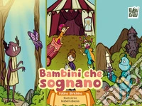 Bambini che sognano libro