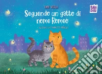 Seguendo un gatto di nome Romeo libro