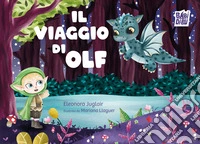 Il viaggio di Olf libro