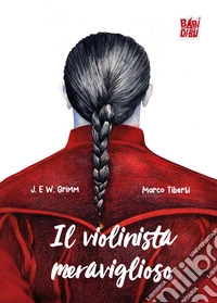 Il violinista meraviglioso libro