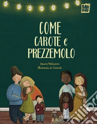 Come carote e prezzemolo libro