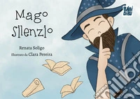 Mago Silenzio libro