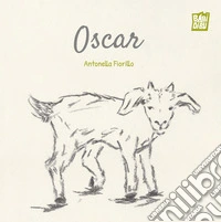 Oscar. Ediz. a colori libro