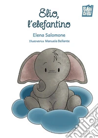 Elio, l'elefantino libro