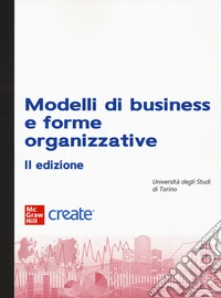 Modelli di business e forme organizzative