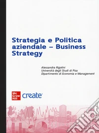 Strategia e politica aziendale- Business strategy libro