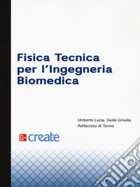 Fisica tecnica per l'ingegneria biomedica libro