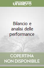 Bilancio e analisi delle performance