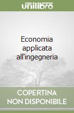 Economia applicata all'ingegneria libro