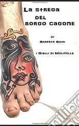 La strega del Borgo Cagone: i gialli di Molinella