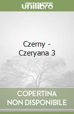 Czerny - Czeryana 3 libro