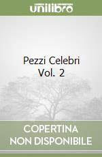 Pezzi Celebri Vol. 2 libro