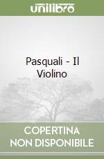 Pasquali - Il Violino libro