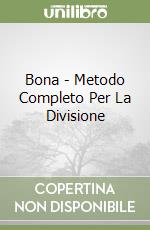 Bona - Metodo Completo Per La Divisione libro