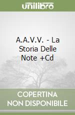 A.A.V.V. - La Storia Delle Note +Cd libro