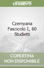 Czernyana Fascicolo I, 60 Studietti libro