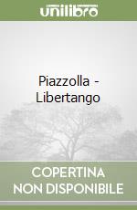 Piazzolla - Libertango libro