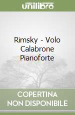 Rimsky - Volo Calabrone Pianoforte libro