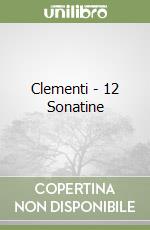 Clementi - 12 Sonatine