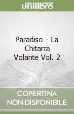 Paradiso - La Chitarra Volante Vol. 2 libro