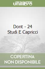 Dont - 24 Studi E Capricci