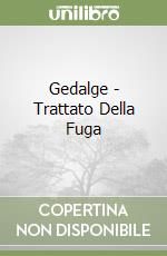 Gedalge - Trattato Della Fuga libro