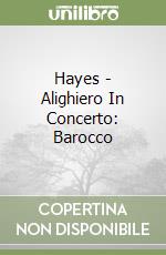 Hayes - Alighiero In Concerto: Barocco libro