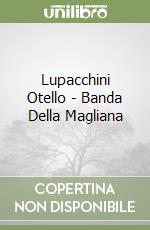 Lupacchini Otello - Banda Della Magliana