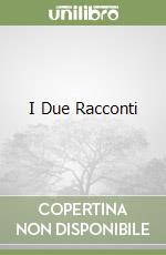 I Due Racconti