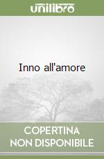 Inno all'amore libro