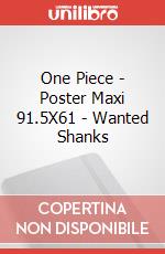 One Piece - Poster Maxi 91.5X61 - Wanted Shanks poster