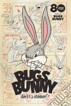 Looney Tunes (Bugs Bunny Aint I A Stinker) Maxi Poster poster