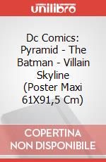 Dc Comics: Pyramid - The Batman - Villain Skyline (Poster Maxi 61X91,5 Cm) poster