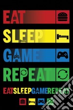 Eat Sleep Game Repeat Maxi Poster poster