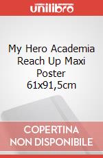 My Hero Academia Reach Up Maxi Poster 61x91,5cm poster