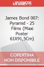James Bond 007: Pyramid - 25 Films (Maxi Poster 61X91,5Cm) poster