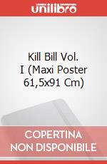 Kill Bill Vol. I (Maxi Poster 61,5x91 Cm) poster