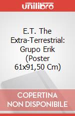 E.T. The Extra-Terrestrial: Grupo Erik (Poster 61x91,50 Cm) poster