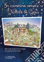 Cammino verso il Natale di Gesù. Poster (In) poster