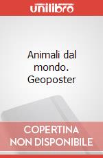 Animali dal mondo. Geoposter