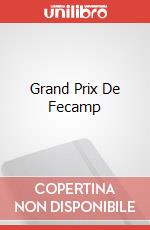 Grand Prix De Fecamp poster di CARLO BORLENGHI