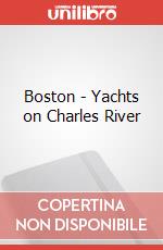 Boston - Yachts on Charles River