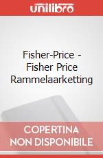Fisher-Price - Fisher Price Rammelaarketting articolo cartoleria