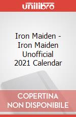 Iron Maiden - Iron Maiden Unofficial 2021 Calendar articolo cartoleria