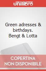 Green adresses & birthdays. Bengt & Lotta articolo cartoleria