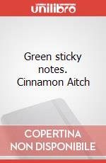 Green sticky notes. Cinnamon Aitch articolo cartoleria